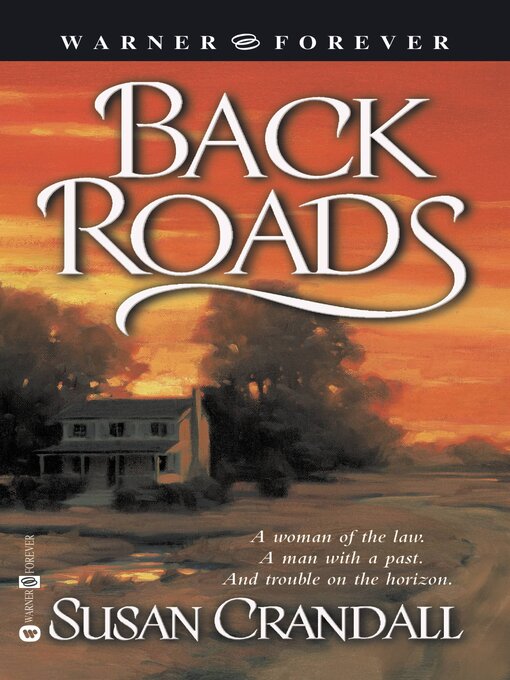 Title details for Back Roads by Susan Crandall - Available